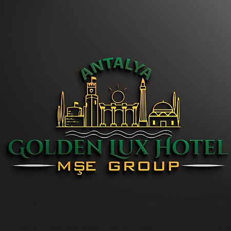 Golden Lux Hotel Antália Exterior foto
